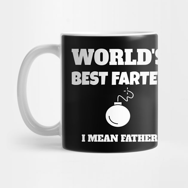 world best farter shirt, father's day, daddy shirt by Hercules t shirt shop